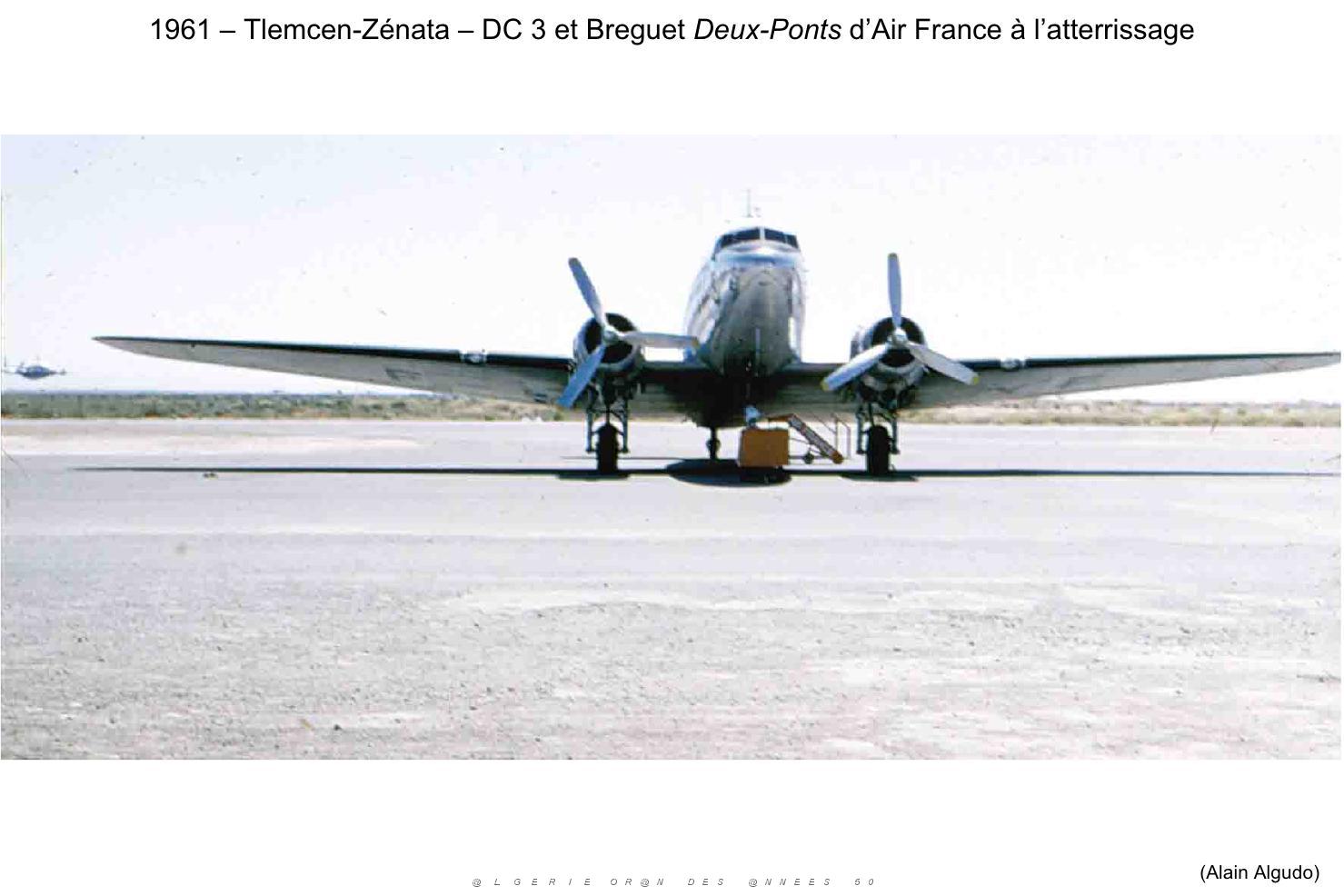 144-AERODROME-ET-BASE-1945-1962-28-  (70) TLEMCEN ZENATA.jpg